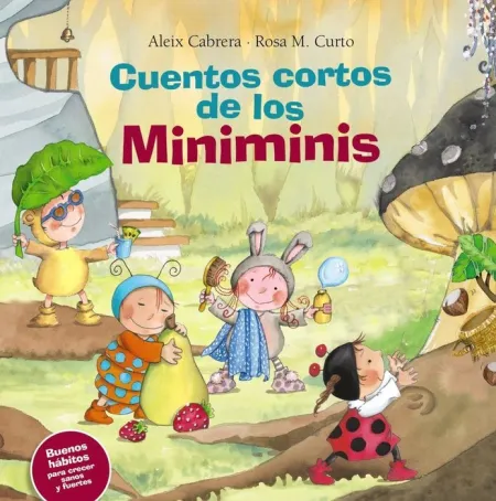 Cuentos Cortos de los Miniminis Aleix Cabrera-Rosa