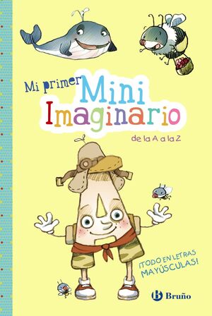 MI PRIMER MINI IMAGINARIO DE LA A A LA Z