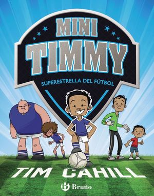 MINI TIMMY SUPERESTRELLA DE FUTBOL 1 TIM CAHILL