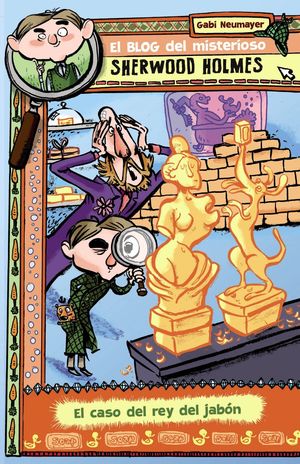 EL BLOG DEL MISTERIOSO SHERWOOD HOLMES EL CASO DEL