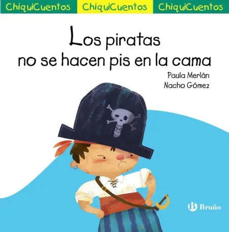 Chiquicuento 65. Los Piratas no se Hacen Pis en la Cama