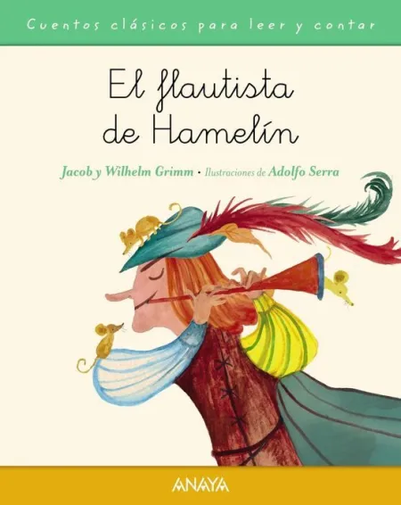 El Flautista de Hamelin Grimm Adolfo Serra