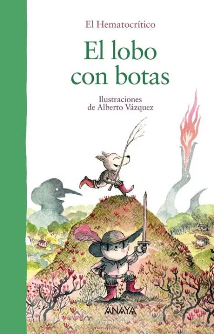 El Lobo con Botas el Hematocritico