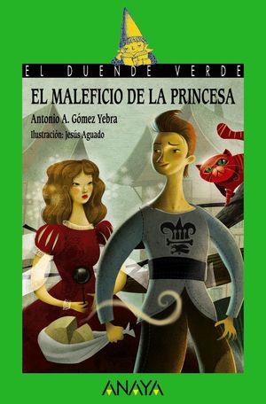 EL MALEFICIO DE LA PRINCESA ANTONIO A. GOMEZ YEBRA