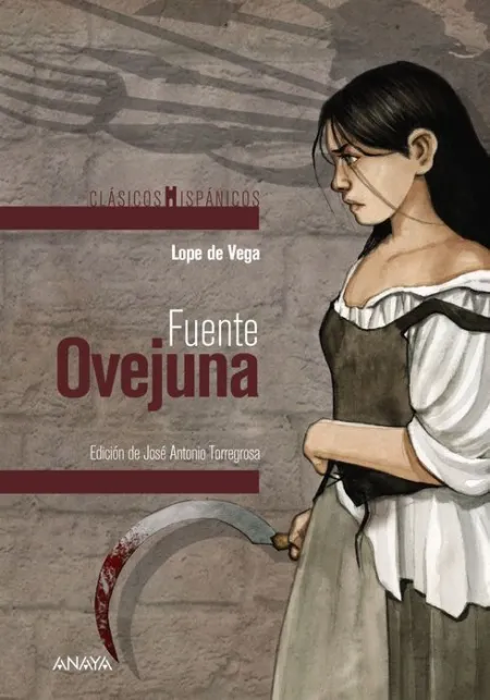 Fuente Ovejuna Lope de Vega Clasicos Hispanicos