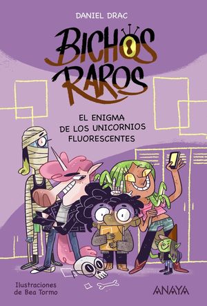 BICHO RAROS DANIEL DRAC 1 EL ENIGMA DE LOS UNICORN