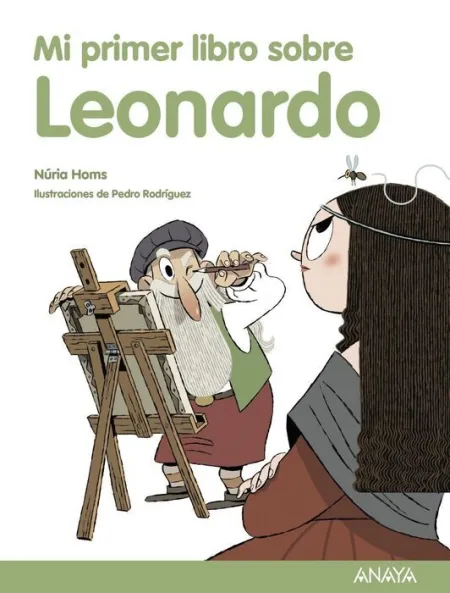 Mi Primer Libro Sobre Leonardo