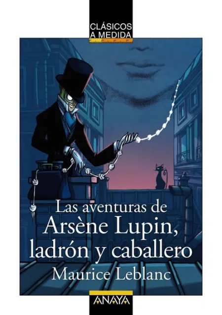 Las Aventuras de Arsène Lupin, Ladrón y Caballero