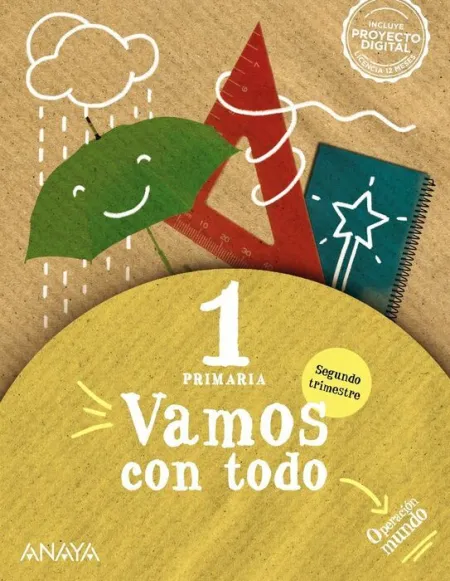 Vamos con Todo 1. Segundo Trimestre.