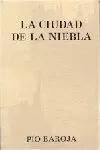 La Ciudad de la Niebla