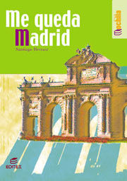 ME QUEDA MADRID    SANTIAGO HERRAIZ