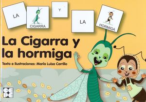 CIGARRA Y LA HORMIGA,LA