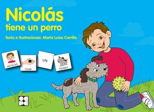 NICOLAS TIENE UN PERRO