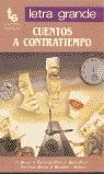 CUENTOS A CONTRATIEMPO
