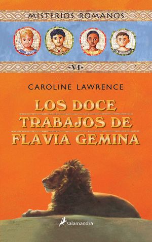 LOS DOCE TRABAJOS DE FLAVIA GEMINA VI