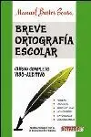 Breve Ortografia Escolar Manuel Bustos Sousa