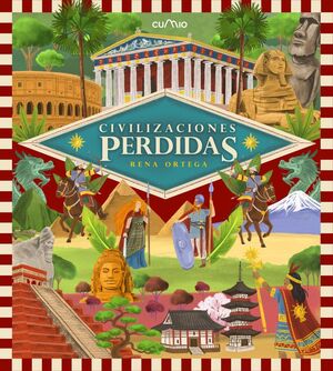 CIVILIZACIONES PERDIDAS