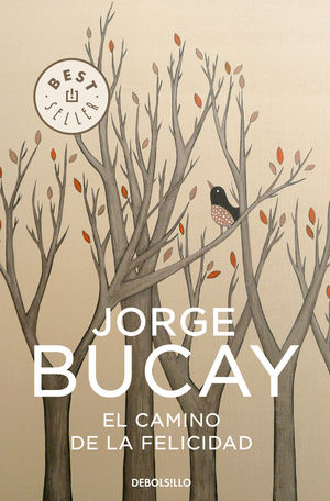 EL CAMINO DE LA FELICIDAD  JOEGE BUCAY