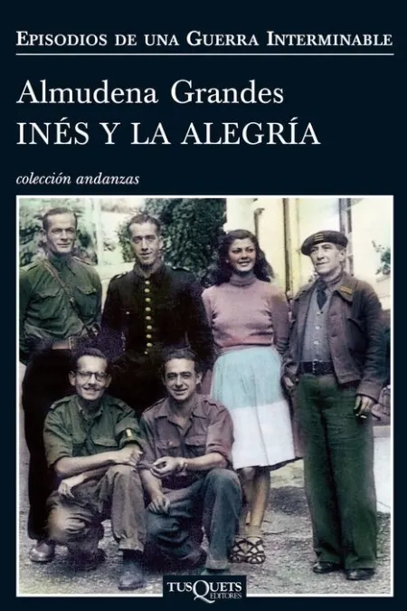 Ines y la Alegria Almudena Grande