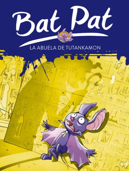 Bat Pat la Abuela de Tutankamon
