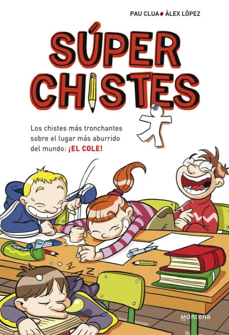 Super Chistes 1. Cole, el