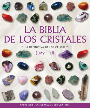 LA BIBLIA DE LOS CRISTALES    JUDY HALL