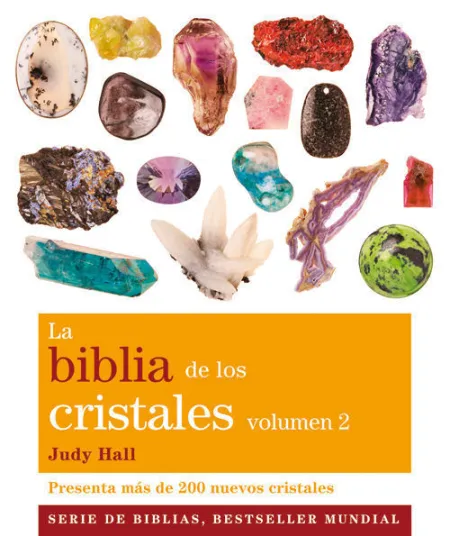 La Biblia de los Cristales. Volumen 2 (Nueva Edición)