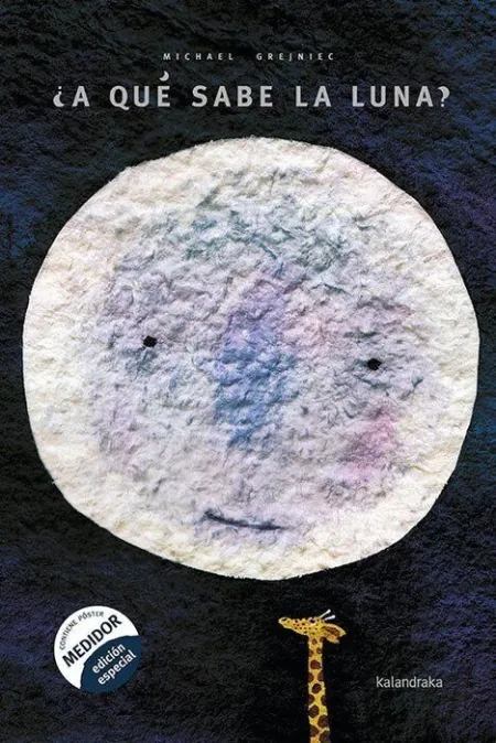 ¿A que Sabe la Luna? Kalandraka