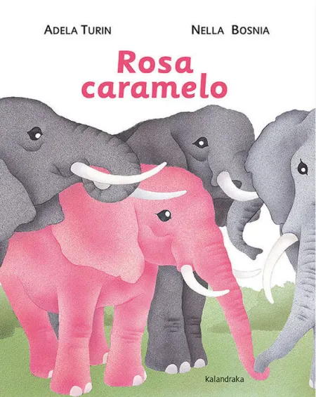 Rosa Caramelo Kalandraka