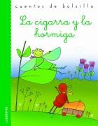 CIGARRA Y LA HORMIGA,LA
