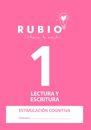 CUAD. RUBIO ESTIMULACION COGNITIVA 1 LECTURA Y ESC