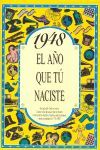 EL AÑO QUE TU NACISTE