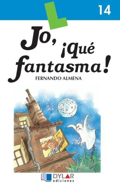 Jo, que Fantasmaâ¡ 14 Lectura Comp Dylar