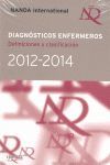 DIAGNOSTICOS ENFERMEROS 2012-2014  NANDA INTERNACI