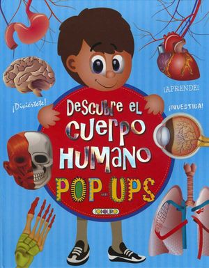 DESCUBRE EL CUERPO HUMANO POP UPS T2029