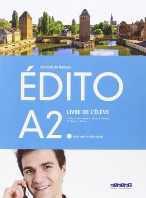 EDITO A2 LIVRE DE L ELEVE