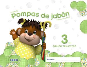 POMPAS DE JABON E.I 3AÑOS 1ºTRIMESTRE