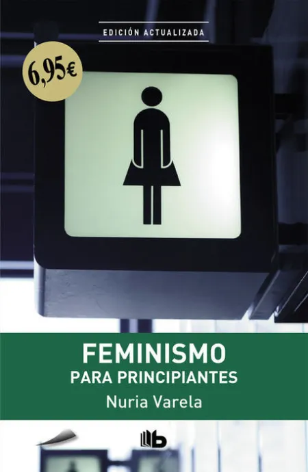 Feminismo para Principiantes Nuria Varela