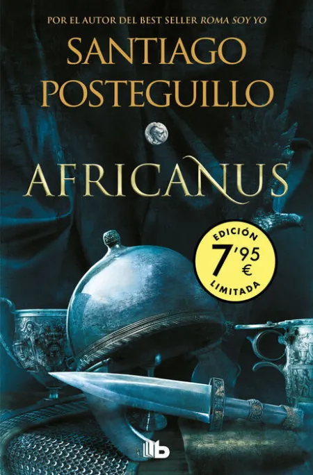 Hijo del Consul, el (Campaña Edicion Limitada) (Trilogia Africanus 1)