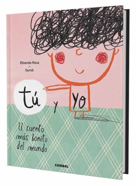 Tu y yo el Cuento Mas Bonito del Mundo