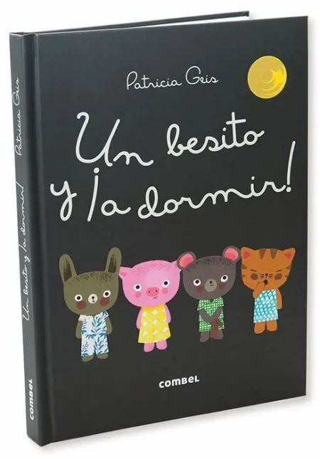Un Besito y a Dormir
