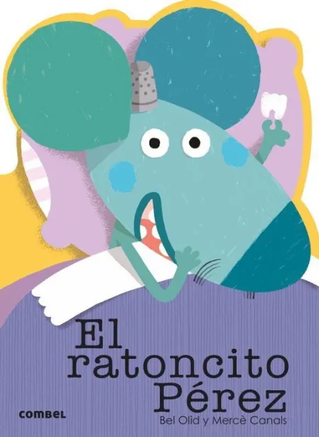 El Ratoncito Perez Bel Olid y Merce Canals