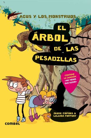 AGUS Y LOS MONSTRUOS 11 ARBOL DE LAS PESADILLAS