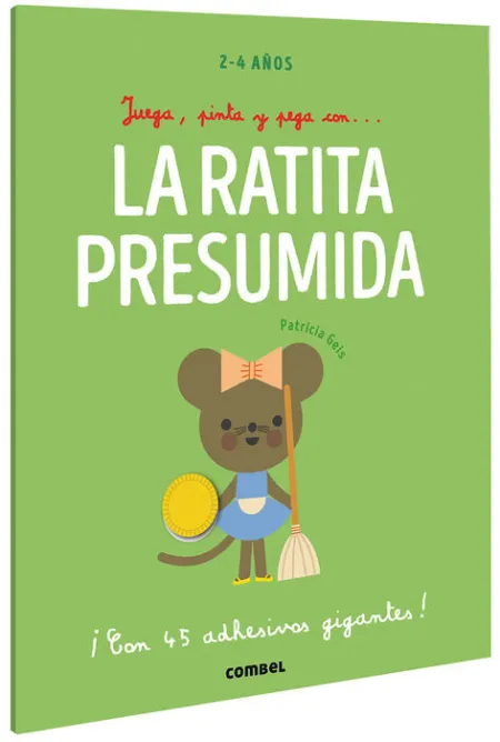 Juega, Pinta y Pega Con? la Ratita Presumida