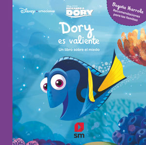 DORY ES VALIENTE DISNEY EMOCIONES