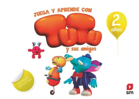 Juega y Aprende con Tutu y Sus Amigos 2Años
