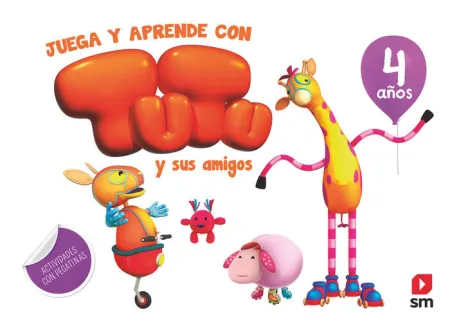 Juega y Aprende con Tutu y Sus Amigos 4Años