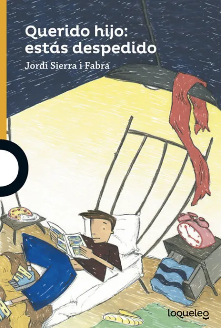 Querido Hijo: estas Despedido Jordi Sierra I Fabra