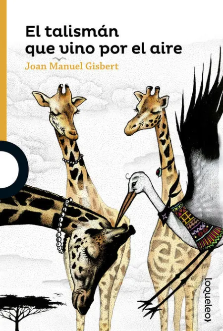 El Talisman que Vino por el Aire Joan Manuel Gisbe