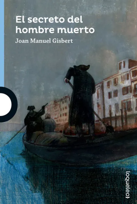 El Secreto del Hombre Muerte Joan Manuel Gisbe